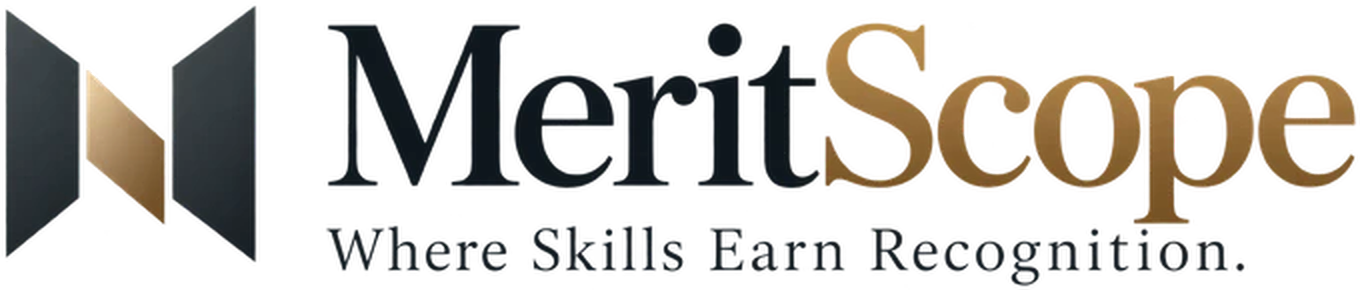 MeritScope — Where Skills Earn Recognition.